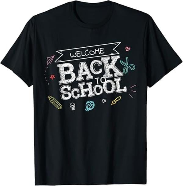 Funny Back To School Shirts, Welcome Back To School Funny Teacher Love Gift T-Shirt Cotton Fashion Casual Classic Hoodie...