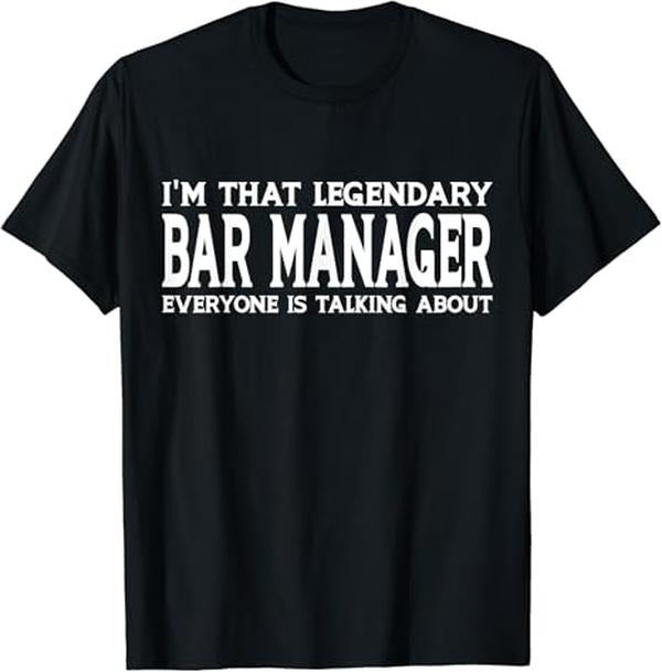 Funny Bar Shirts, Funny Worker Bar Manager T-Shirt Menswear Top