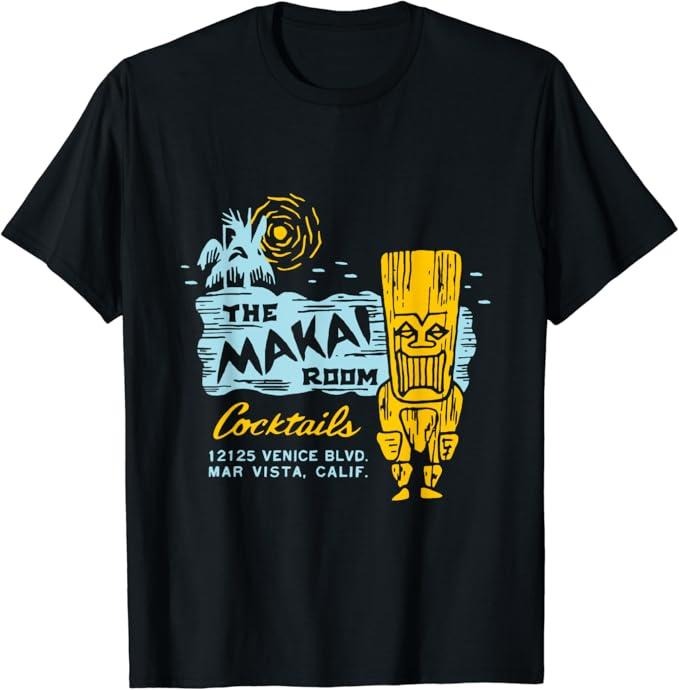 Funny Bar Shirts Makai Room Menswear Top Funny Shirts Night Out Casual Classic T-Shirts, Hoodie, Sweatshirt