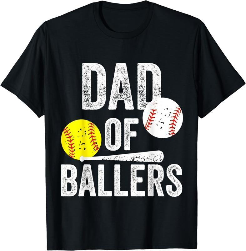 Funny Baseball Shirt, Dad of Ballers Funny Dad of Baseball and Softball Player T-Shirt Menswear Top Menswear Top Hoodie...
