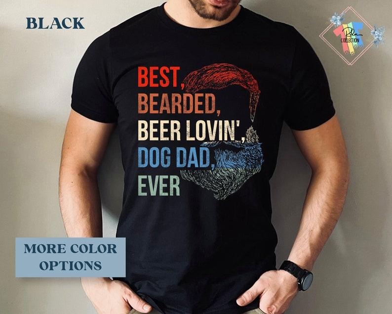 Funny Bearded Dad Shirt Dog Dad Gift For Men Daddy Tshirt Grandpa  T-shirt, sweater and Hoodie Sweatshirt | PrintMintTees.com