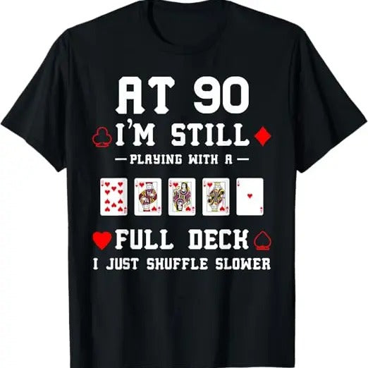 Funny Shirts Funny 90th 90 Year Old Cards Menswear Top T-Shirts, Hoodie, Sweatshirt