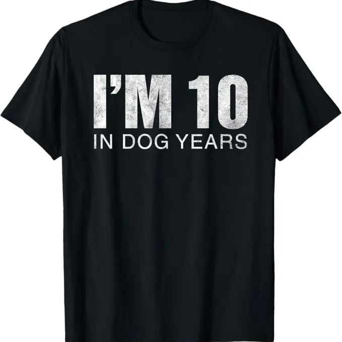 Funny Birthday Shirts, I'm 10 In Dog Years 70th Birthday Gift T-Shirt - Menswear Top Hoodie Sweatshirt | PrintMintTees.com