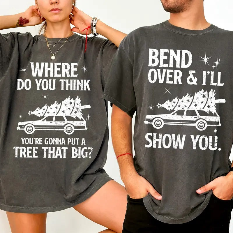 Funny Christmas Couple Shirt Comfort Colors, Bend Over and I'll Show You Couple Graphic Tee, Christmas Big Tree Matching...
