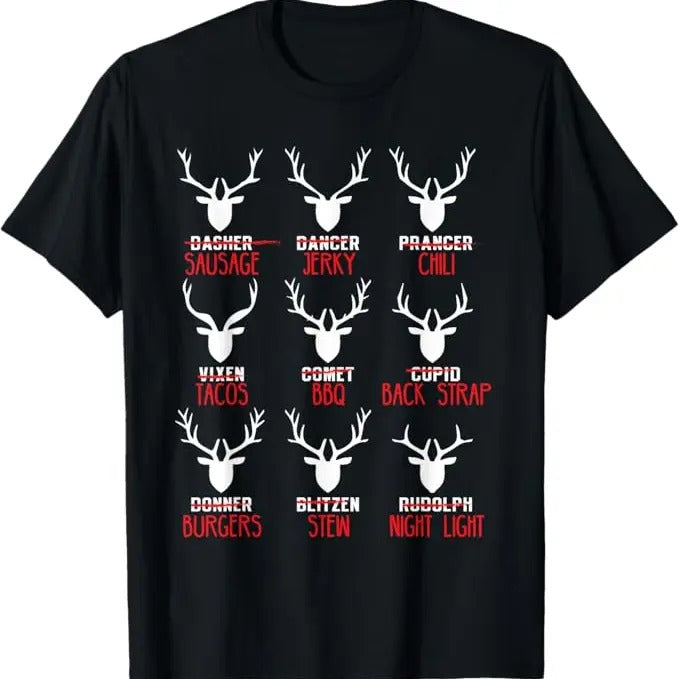 Funny Christmas Shirt, Christmas Gift, Funny Christmas Deer Hunters All of Santa's Reindeer T-Shirt
