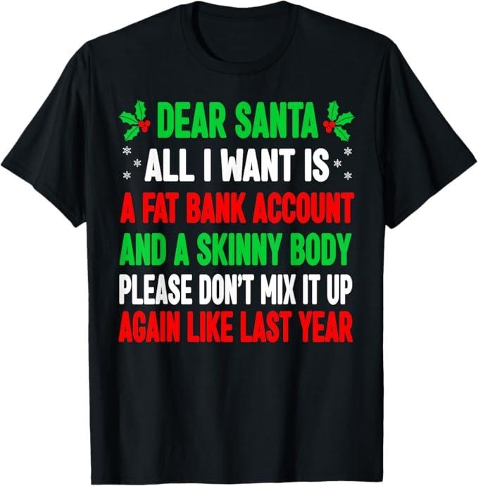 Funny Shirt Funny Shirts Dear Santa Menswear Top T-Shirts, Hoodie, Sweatshirt
