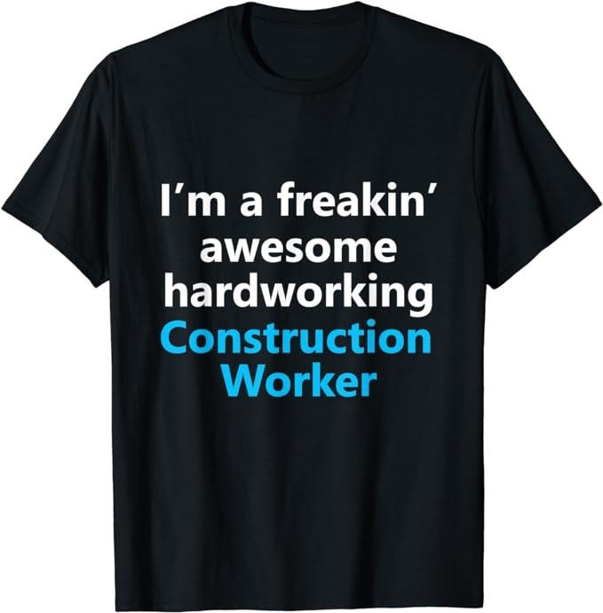 Funny Construction Work Shirts, Funny Construction Worker Job Career Occupation Work Gift T-Shirt Menswear Casual Cotton...