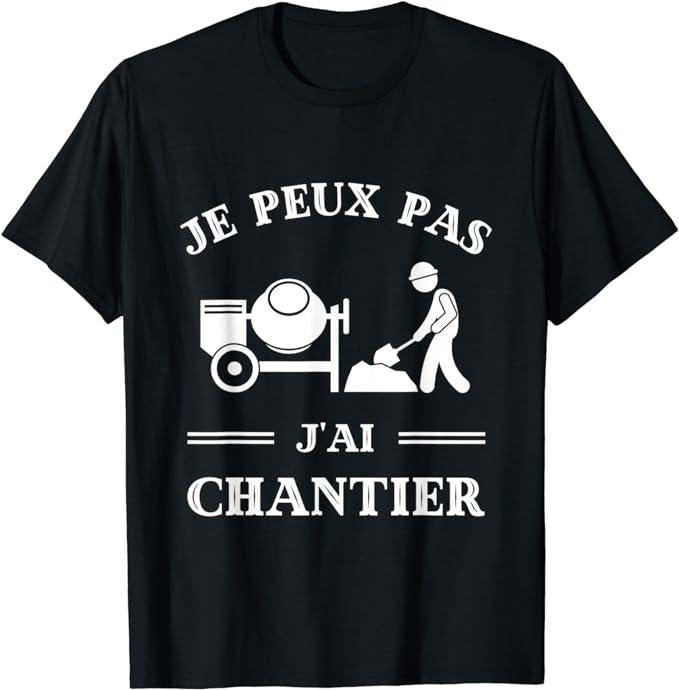 Funny Construction Work Shirts, Je Can Pas J'ai Construction Humour Work Men's Funny T-Shirt Menswear Casual Cotton...