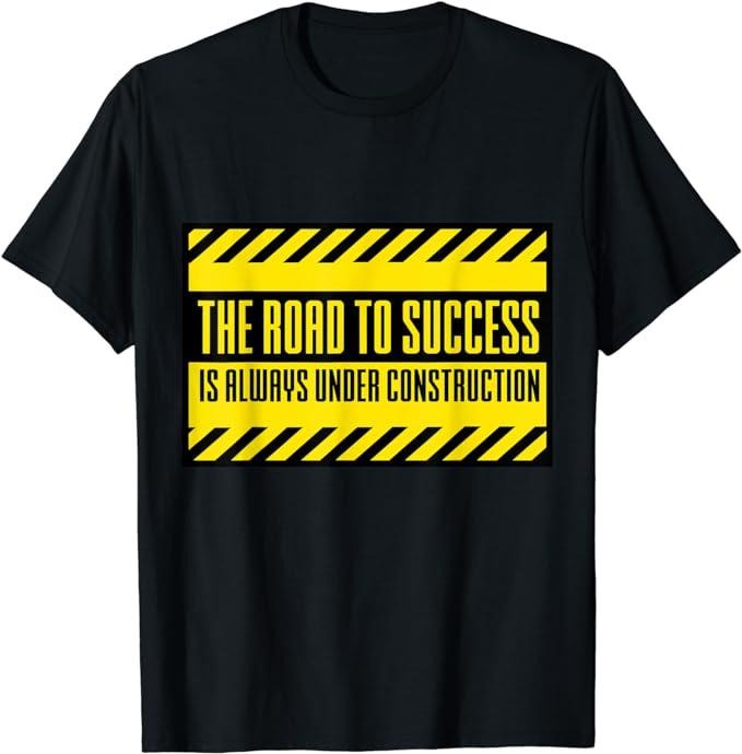 Funny Construction Work Shirts, The Road To Success Is Always Under Construction T-Shirt Menswear Casual Cotton Hoodie...