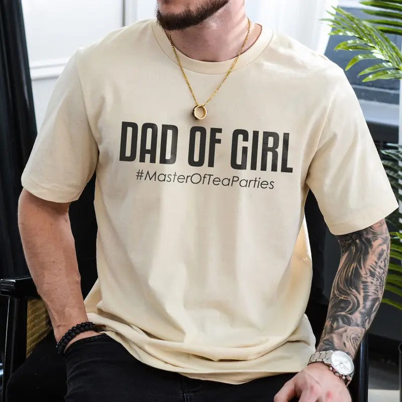 Funny Dad Girl Girl Dad Shirt Girl Dad T-Shirts, Hoodie, Sweatshirt