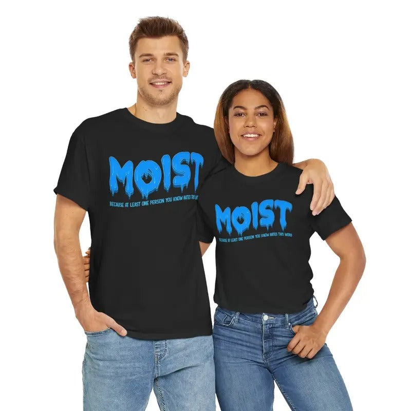 Funny Dark Humor Shirts For Men, Moist Sarcastic Inappropriate & Funny Shocking Adult Humor T-Shirt Menswear Casual...