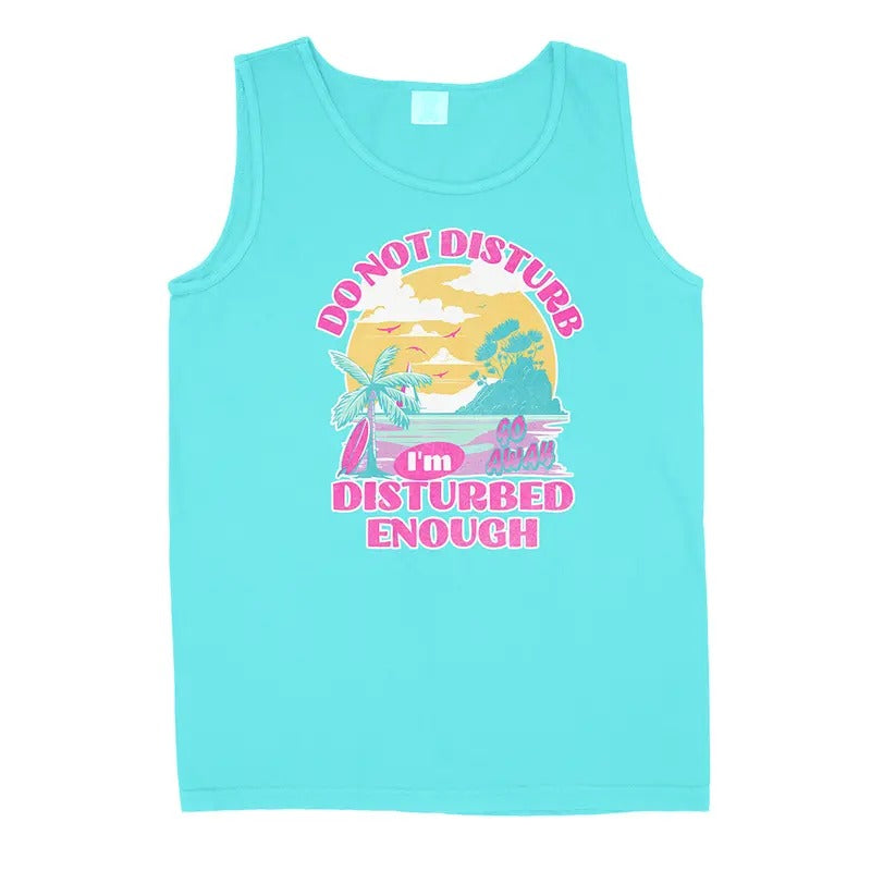 Funny Do Not Disturb Tank Top - Funny Shirt For Women Hoodie Sweatshirt | PrintMintTees.com