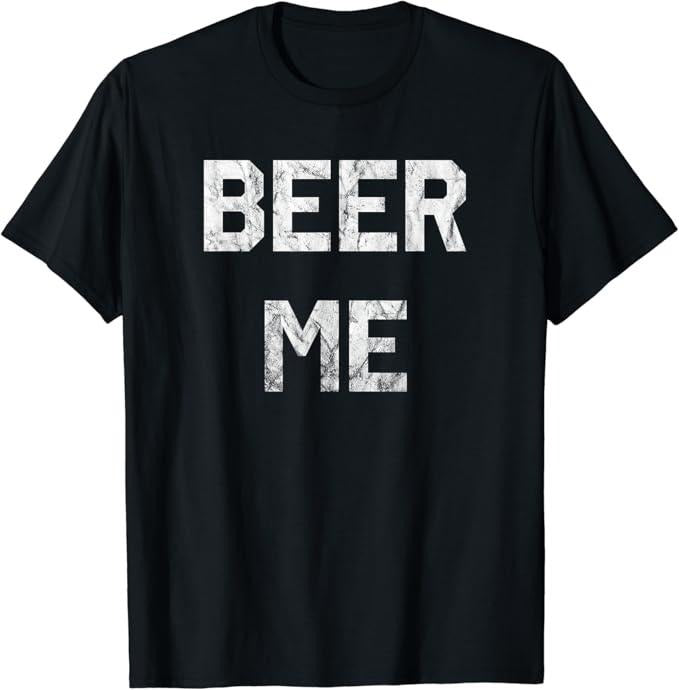 Funny Drinking Shirts, Beer Me T-Shirt Menswear Top | Funny Shirts For Night Out Casual Classic Hoodie Sweatshirt