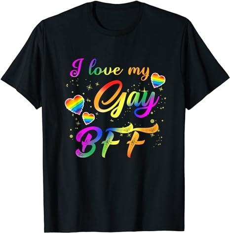 Funny Friend Shirts, Gift For Gay Best Friend, I Love My Gay BFF Proud Best Friend Heart LGBT Pride Month T-Shirt Top...