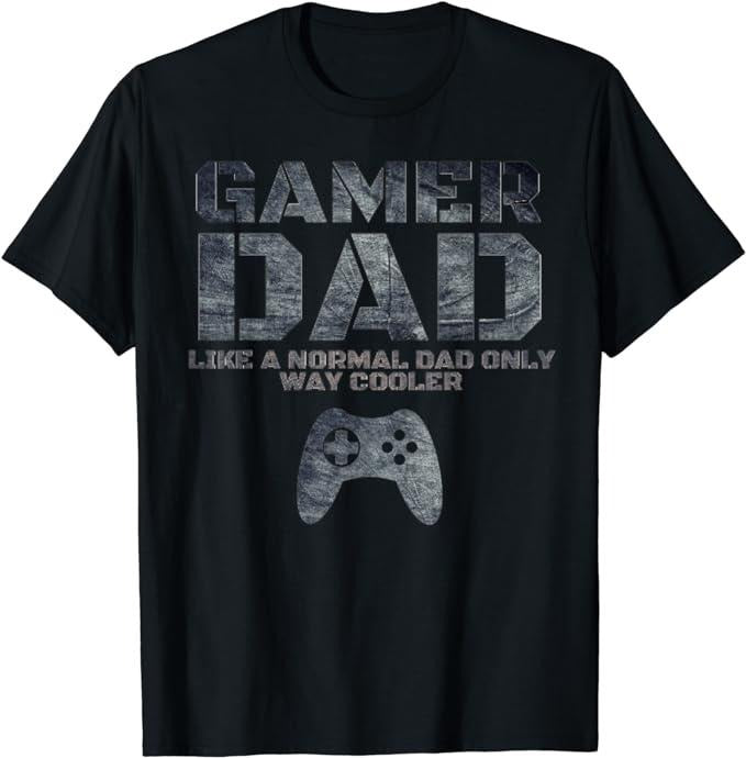 Funny Gamer Shirts, Special Gifts For Gamers, Funny Father Dad Daddy Husband gift Gamer Dad T-Shirt Menswear Casual...