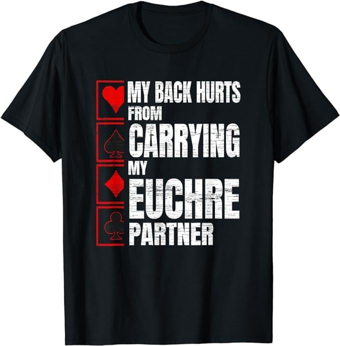 Funny Gamer Shirts, Special Gifts For Gamers, My Back Hurts Funny Euchre Card Game T-Shirt Menswear Casual Classic Hoodie...