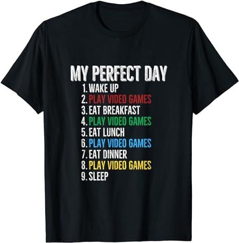 Funny Gamer Shirts, Special Gifts For Gamers, My Perfect Day Gamer Play Video Games Funny Gaming T-Shirt Menswear Top...