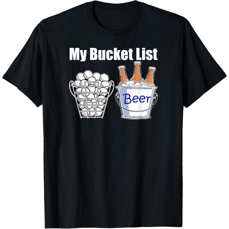 Funny Golf Shirt My Bucket List Beer T-Shirt made in us Hoodie Sweatshirt | PrintMintTees.com