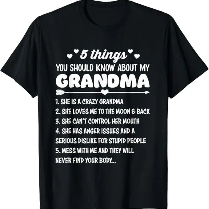 Funny Grandma Shirt, Gift For Grandmother, 5 Things You Should Know About My Grandma T-Shirt Casual Cotton Top Hoodie...