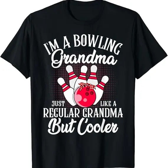 Funny Grandma Shirt Grandmother Bowling Grandma Funny Novelty Bowling Family Casual Cotton Top T-Shirts, Hoodie, Sweatshirt