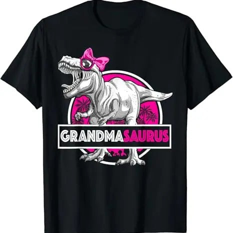 Funny Grandma Shirt, Gift For Grandmother, Grandmasaurus T-Rex Matching Funny T-Shirt Casual Cotton Top Hoodie Sweatshirt