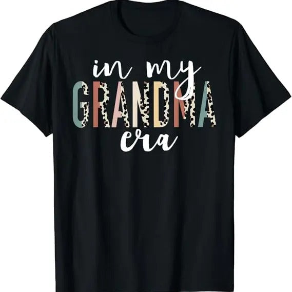 Funny Grandma Shirt, Gift For Grandmother, In My Grandma Era Leopard Letter Print T-Shirt Casual Cotton Top Hoodie Sweatshirt