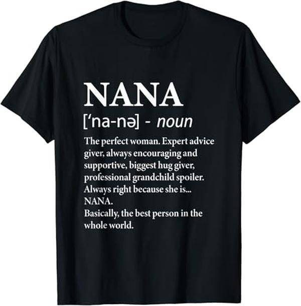 Funny Grandma Shirt, Gift For Grandmother, Nana Definition Grandma - Funny Grandmother T-Shirt Casual Cotton Top Hoodie...