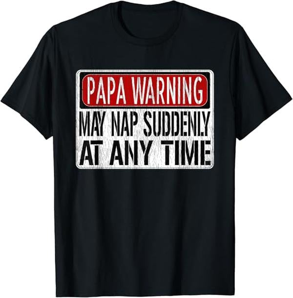 Funny Grandpa Shirt, Gift For Grandfather, Funny Papa Warning Sign T-Shirt Menswear Casual Cotton Top Hoodie Sweatshirt