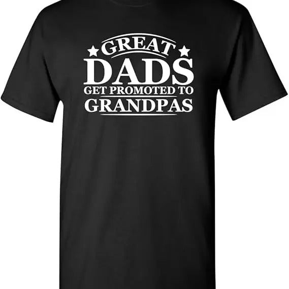 Funny Grandpa Shirt, Gift For Grandfather, Great Dads Get Promoted to Grandpas Humor Sarcasm Funny T-Shirt Menswear...