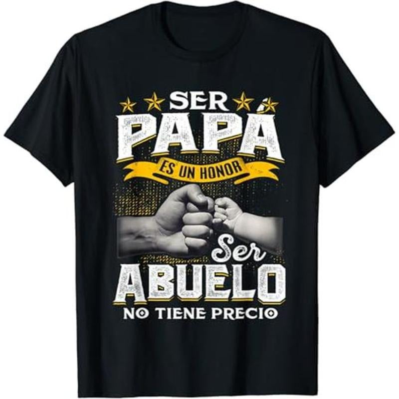 Funny Grandpa Shirt, Gift For Grandfather, Ser Papa Es Un Honor Ser Abuelo No Tiene Precio Spanish T-Shirt Menswear...
