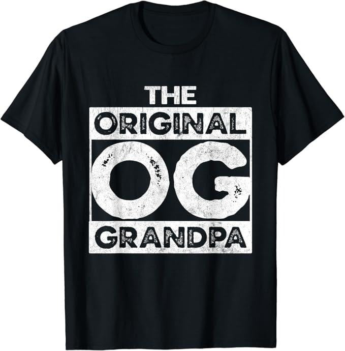 Funny Grandpa Shirt, Gift For Grandfather, The OG Original Grandpa Funny Birthday Grandad Urban T-Shirt Menswear Casual...
