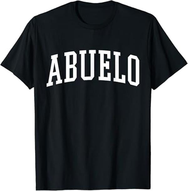 Funny Grandpa Shirt, Gift For Grandfather, Varsity Abuelo T-Shirt Menswear Casual Cotton Top Hoodie Sweatshirt