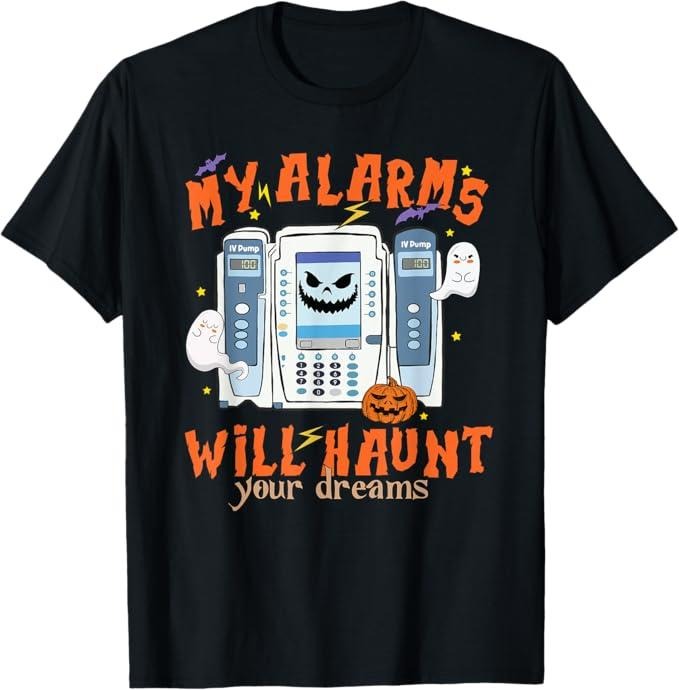 Funny Halloween Shirts For Men, My Alarms Will Haunt Your Dreams Funny ICU Nurse Halloween T-Shirt Menswear