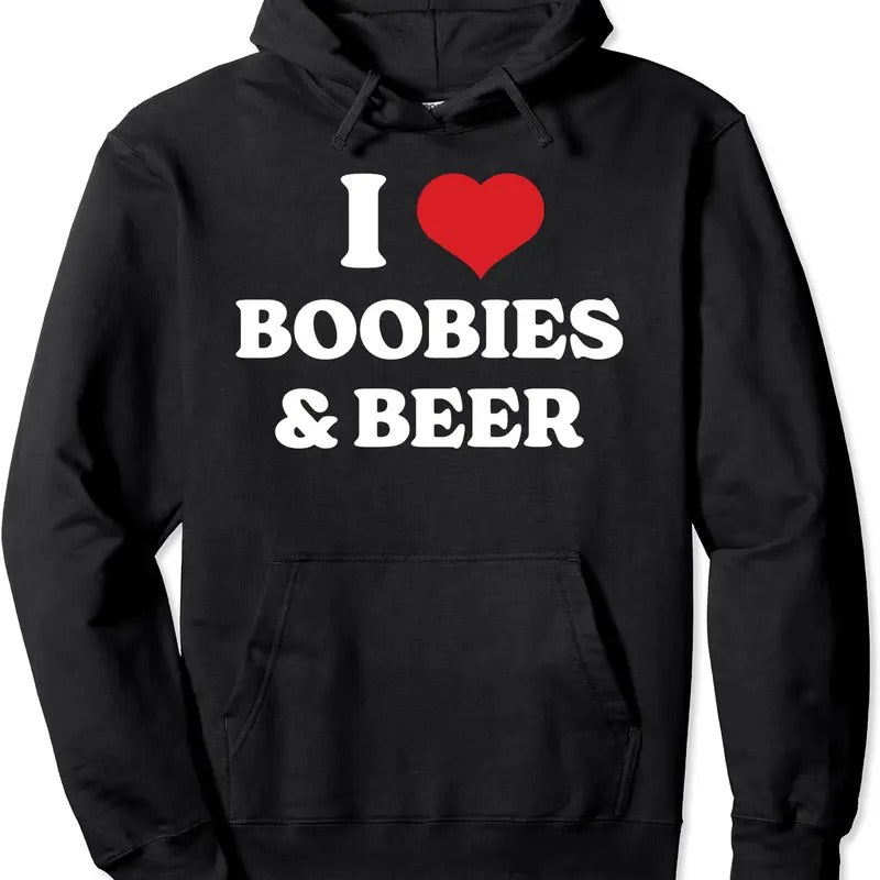 Funny I Love Boobies And Beer humor Hoodie | Unisex Hooded Sweatshirt Shirt | PrintMintTees.com