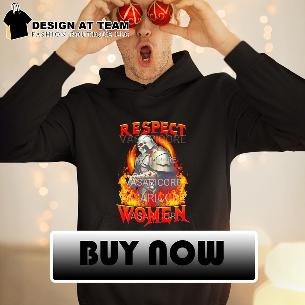 Funny Knight respect women shirt