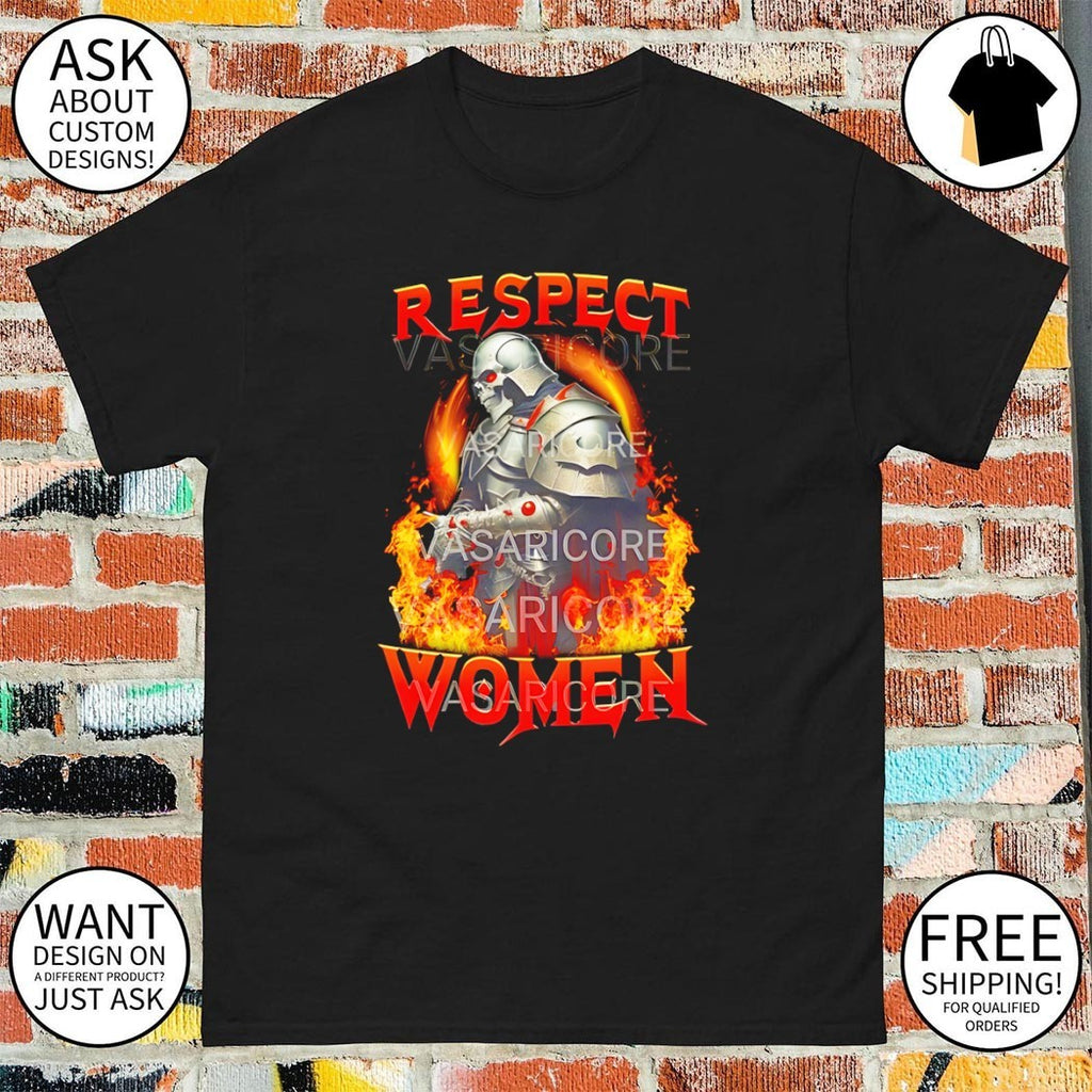 Funny Knight respect women shirt
