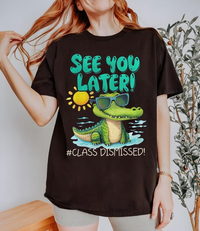 Funny Last Day of School Teacher Shirt, End of Year School Teacher Tee, See You Later Alligator Class Dismissed, Teacher...