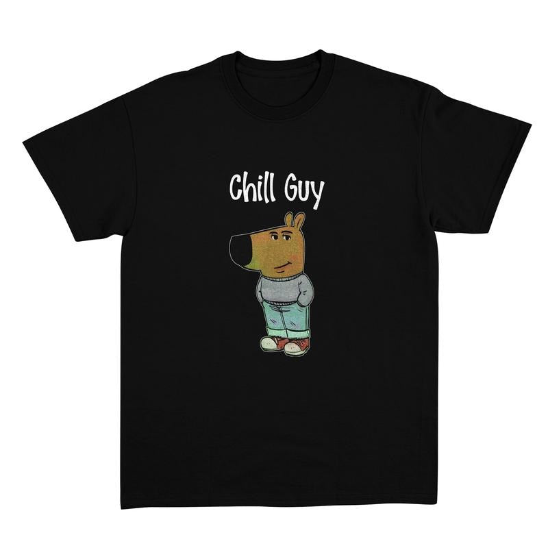 Funny Meme Chill Guy Shirt, Funny Dog Cartoon Shirt, Tiktok Meme Shirt, Chill Guy Tee, Casual And Relaxed, Chill Vibes...