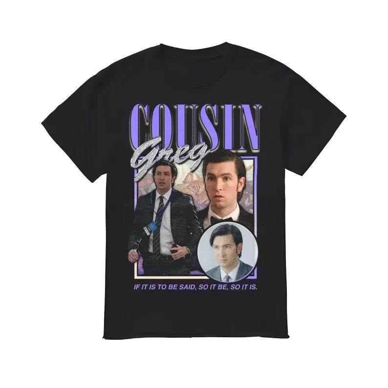 Funny Meme Shirt, Cousin Greg Succession Tee, Gift Unisex T-Shirt Casual Fabric Hoodie Sweatshirt | PrintMintTees.com