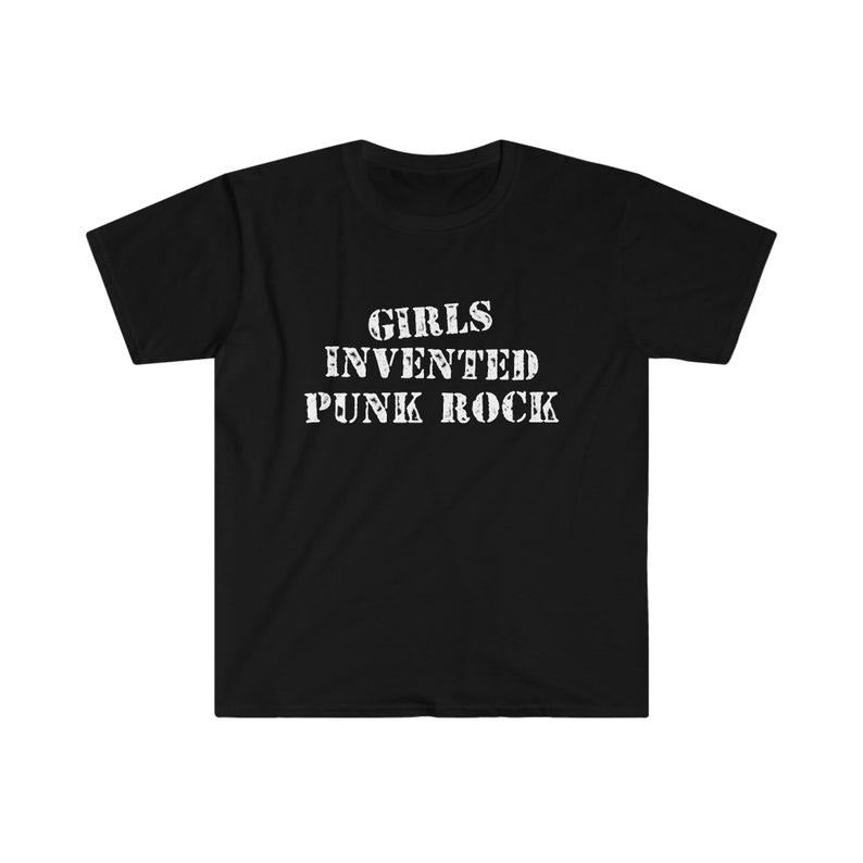 Funny Meme Shirt, GIRLS INVENTED PUNK Rock Tee, Gift Unisex T-Shirt Hoodie Sweatshirt | PrintMintTees.com