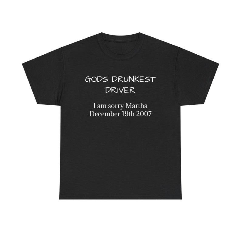 Funny Meme Shirt, God's Drunkest Driver Tee, Gift Unisex T-Shirt Hoodie Sweatshirt | PrintMintTees.com