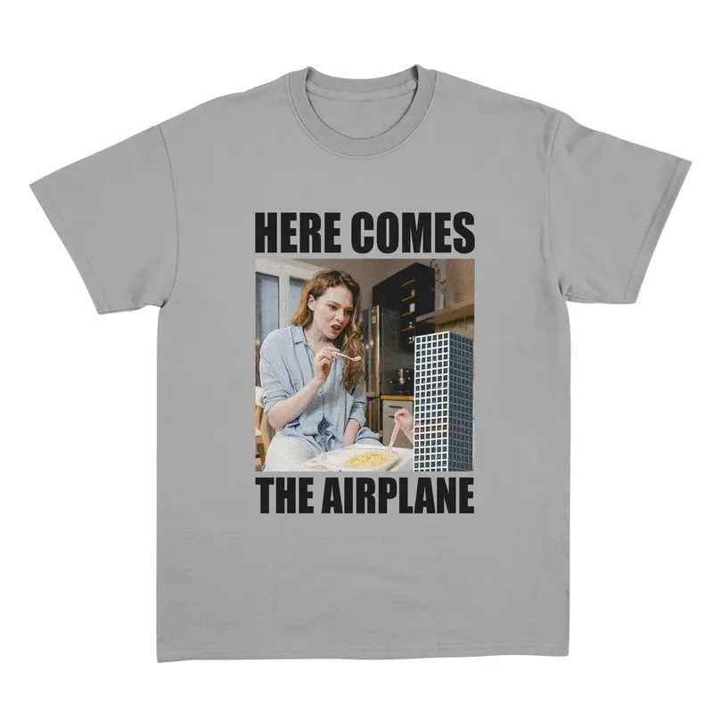 Funny Meme Shirt, Here Comes The Airplane Shirt, Meme Merch, Funny Trendy Unisex Gift Hoodie Sweatshirt | PrintMintTees.com