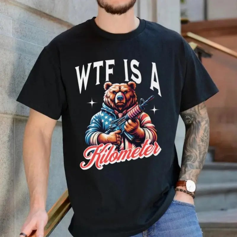 Funny Meme Shirt, Hilarious Fourth Of July Shirts, Cringey Wtf Is A Kilometer Shirt Unisex T Shirt, 4th July Shirt,...
