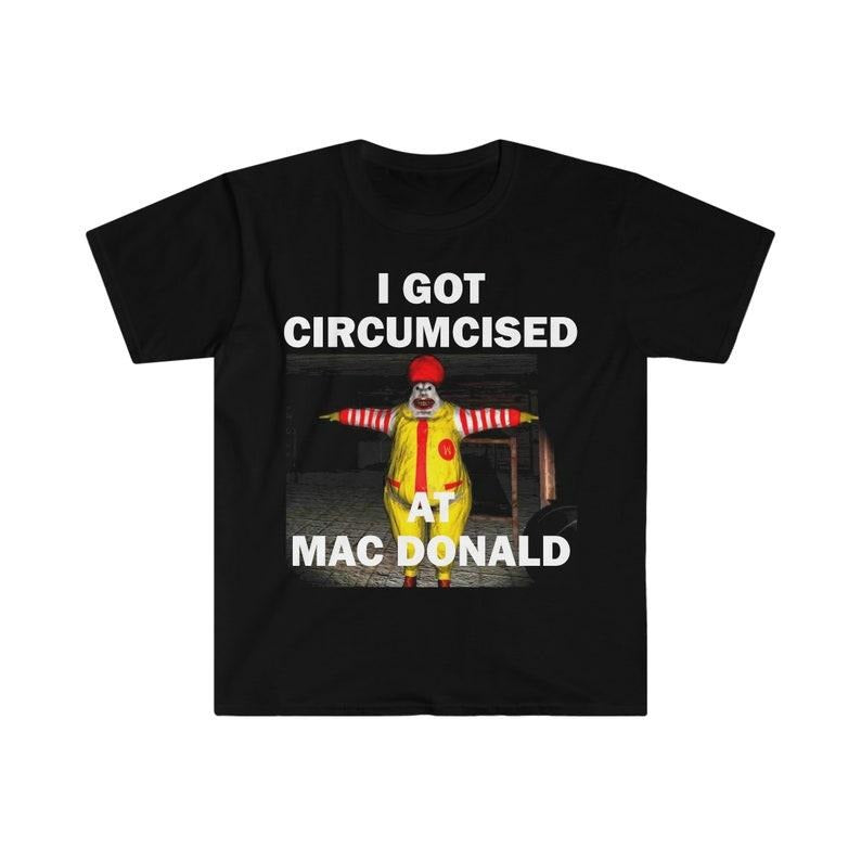 Funny Meme Shirt, I Got Circumcised Tee, Gift Unisex T-Shirt Hoodie Sweatshirt | PrintMintTees.com