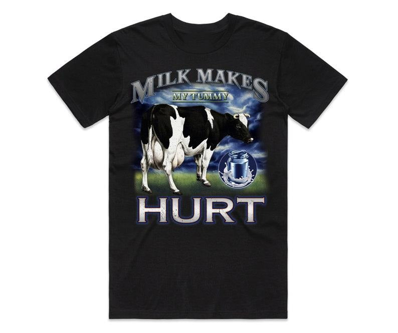 Funny Meme Shirt, Milk Makes My Tummy Hurt Tee, Lactose Tolerant Gift Unisex T-Shirt Hoodie Sweatshirt | PrintMintTees.com