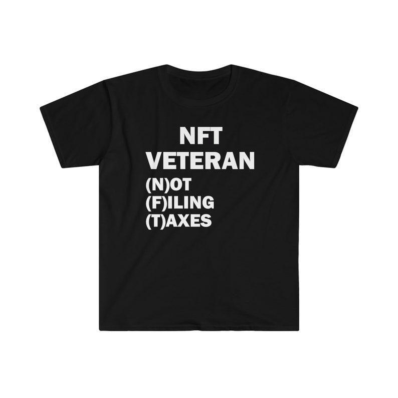 Funny Meme Shirt, N.F.T Veteran Tee, Gift Unisex T-Shirt Hoodie Sweatshirt | PrintMintTees.com