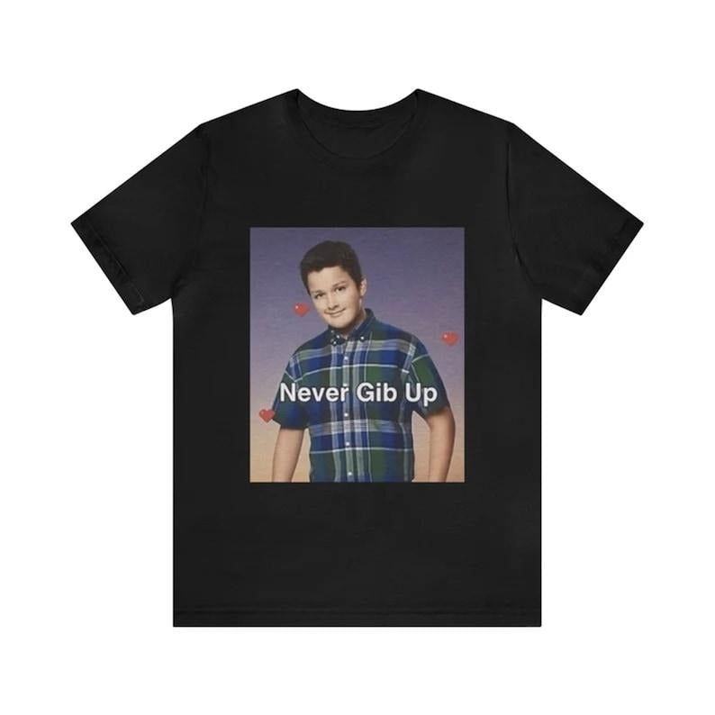 Funny Meme Shirt, Never Gib Up Tee, Gift Unisex T-Shirt Hoodie Sweatshirt | PrintMintTees.com