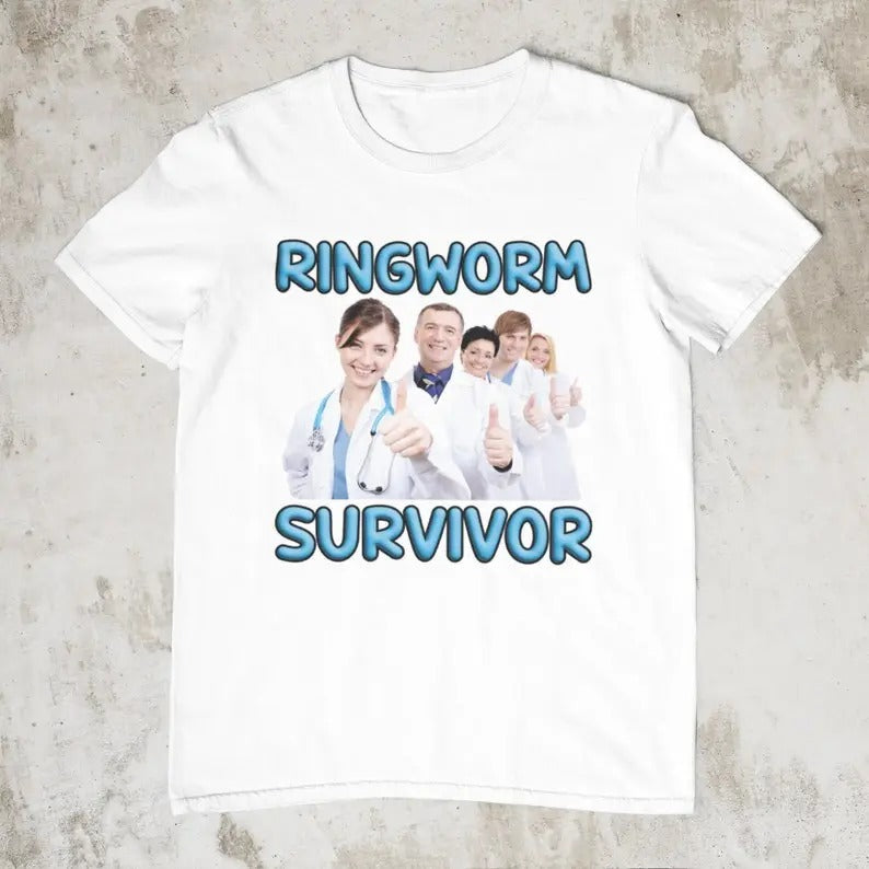 Funny Meme Shirt, Ringworm Survivor Tee, Gift Unisex T-Shirt Hoodie Sweatshirt | PrintMintTees.com