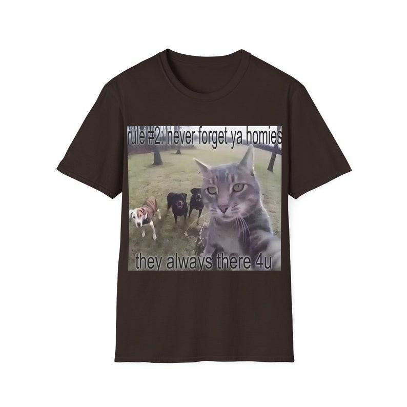 Funny Meme Shirt, Rule #2 Never Forget Ya Homies Tee, Gift Unisex T-Shirt Hoodie Sweatshirt | PrintMintTees.com