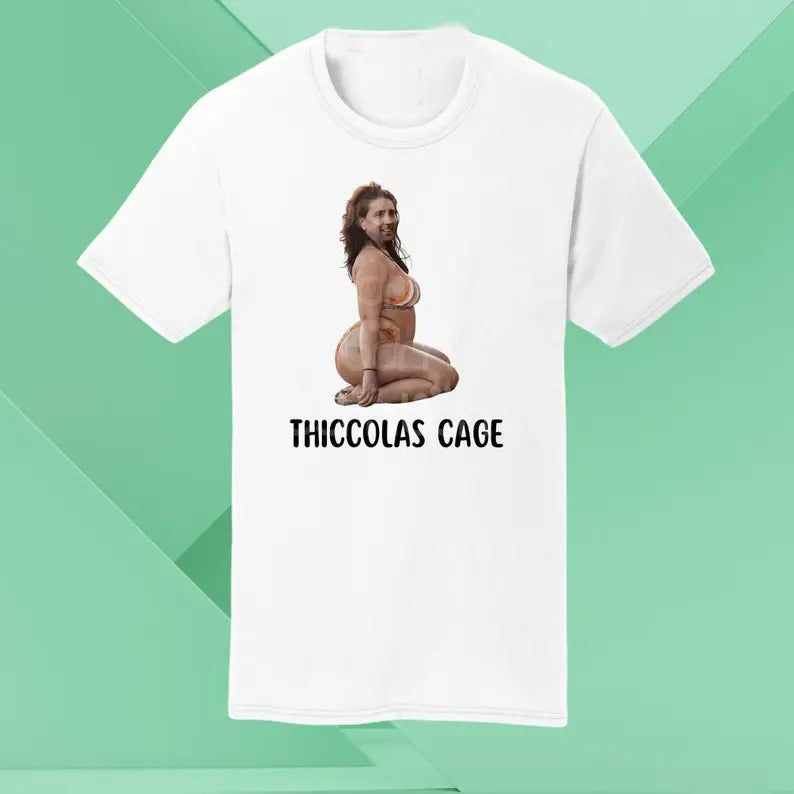 Funny Meme Shirt, Thiccolas Cage Tee, Gift Unisex T-Shirt Hoodie Sweatshirt | PrintMintTees.com
